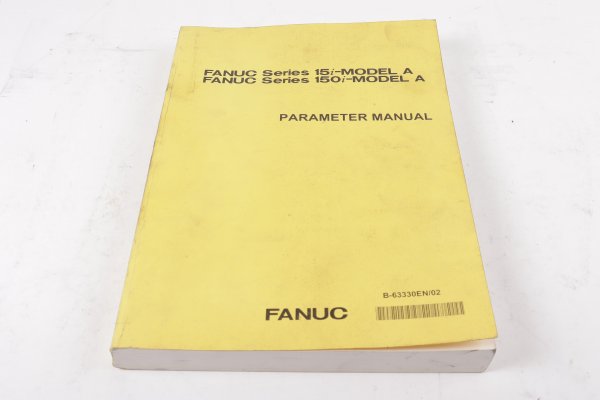 FANUC PARAMETER MANUAL B-63330EN/02 #used